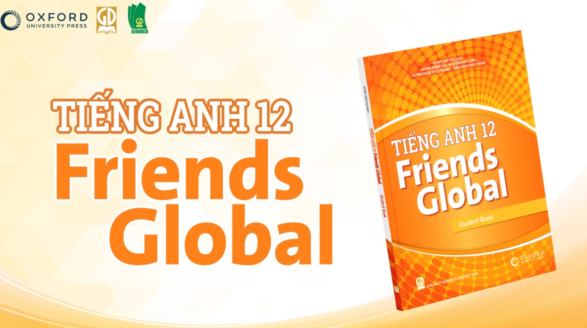 Bài giảng điện tử Tiếng Anh 12 Friends Global Unit 7