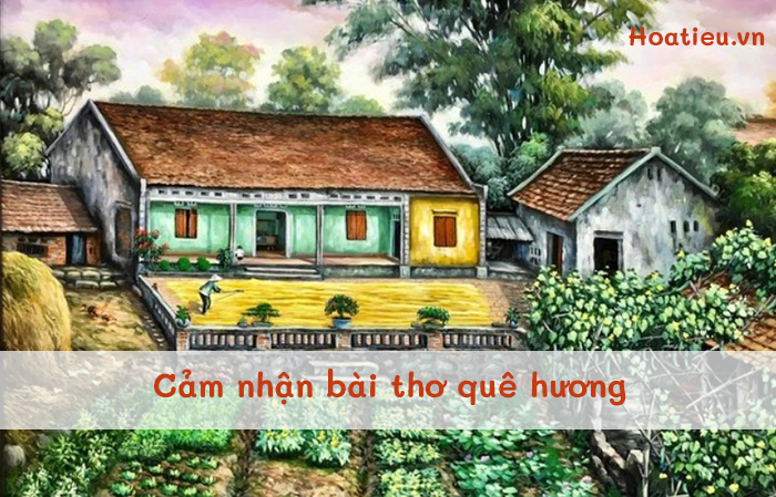 Cảm nhận Quê mùi hương của Đỗ Trung Quân