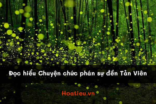 Bộ đề đọc hiểu Chuyện chức phán sự đền Tản Viên