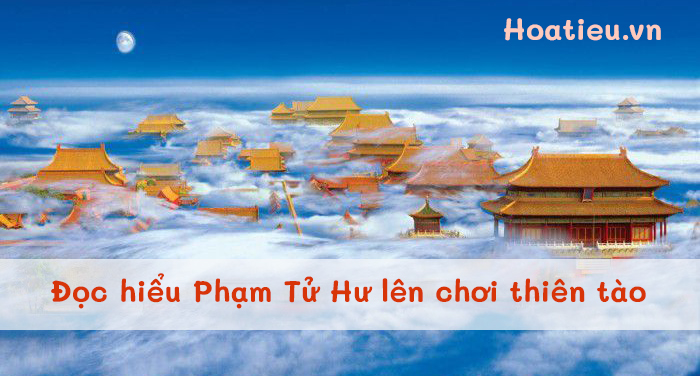 Trắc nghiệm Phạm Tử Hư lên chơi thiên tào