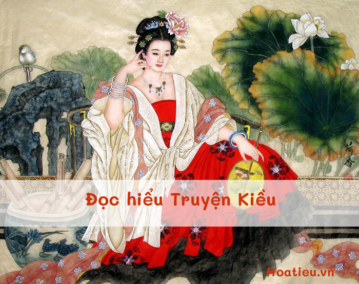 Trắc nghiệm về Nguyễn Du và Truyện Kiều