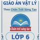 Giáo án KHTN môn Vật lí 6 Chân Trời Sáng Tạo Cả năm 2024