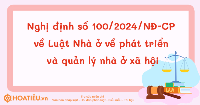 Nghị định số 100 2024 của Chính phủ