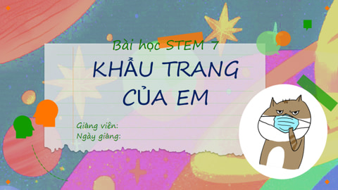 Kế hoạch bài dạy Khẩu trang của em lớp 2