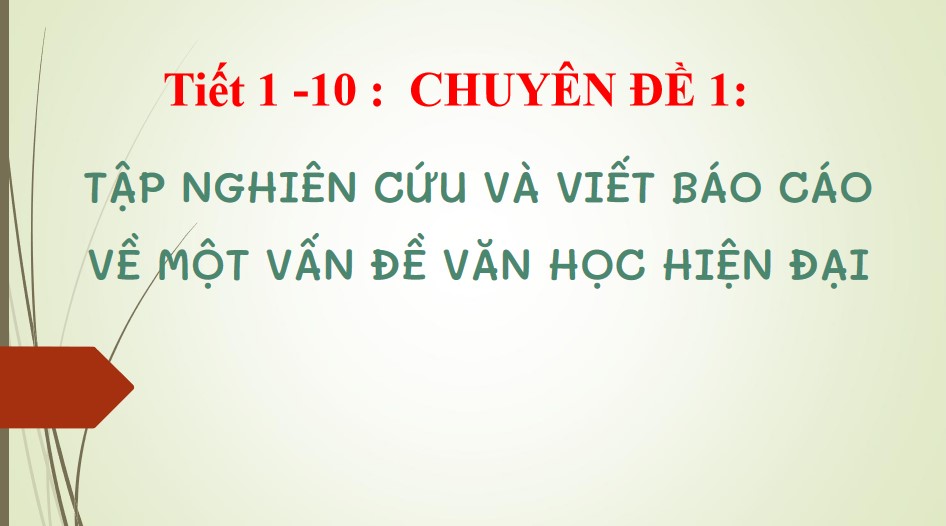 Giáo án PowerPoint chuyên đề 1 Ngữ văn 12 KNTT