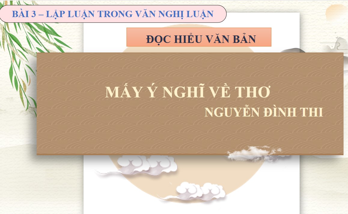 Giáo án điện tử bài 3 Văn 12 Kết nối tri thức 