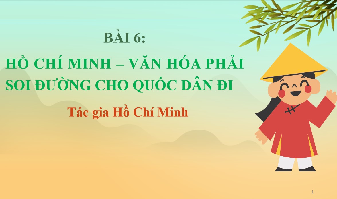 Giáo án điện tử bài 6 Văn 12 Kết nối tri thức 