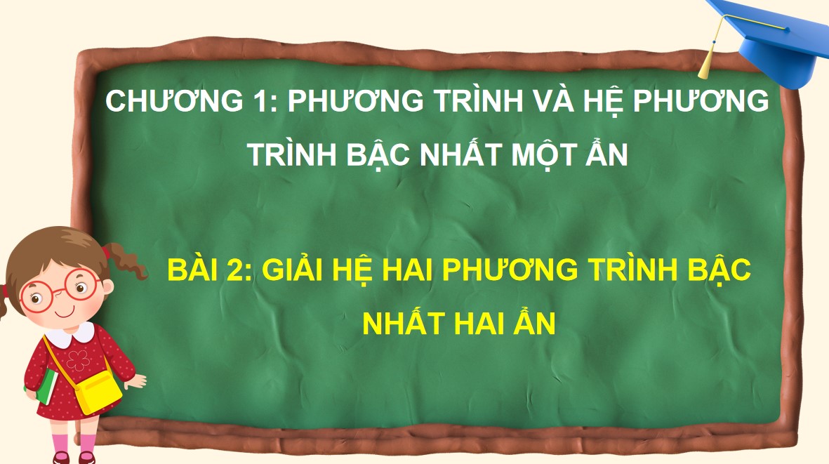 Bài giảng điện tử Toán 9 KNTT bài 2