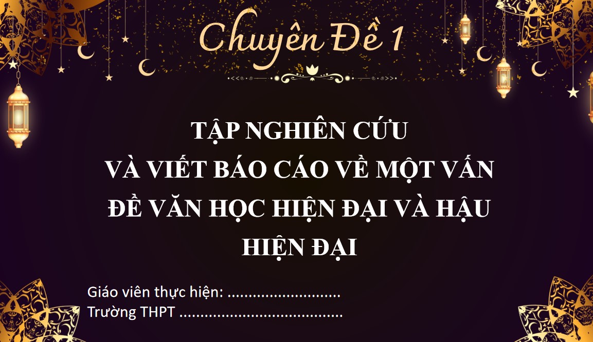 Giáo án điện tử chuyên đề 1 Ngữ văn 12 Cánh Diều