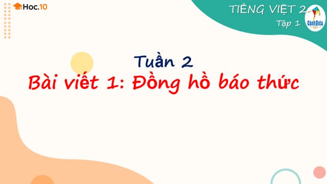 Giáo án PowerPoint lớp 2 Cánh Diều môn Tiếng Việt cả năm