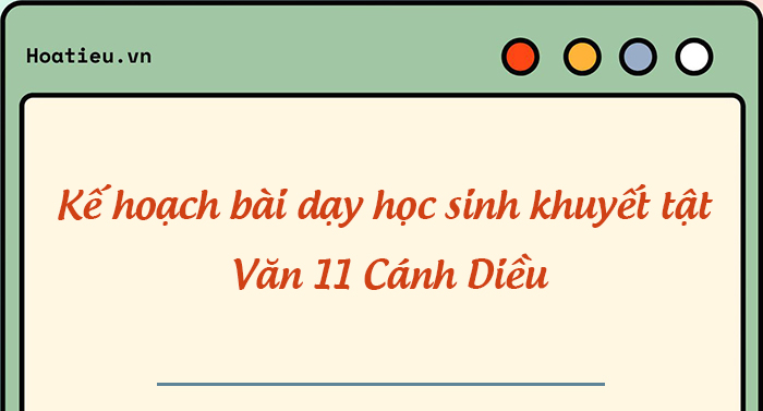 Giáo án dạy HSKT môn Văn 11