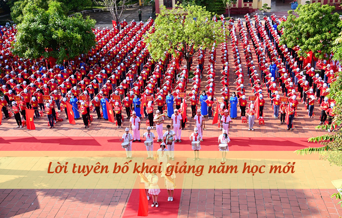 Lời tuyên bố khai giảng năm học mới