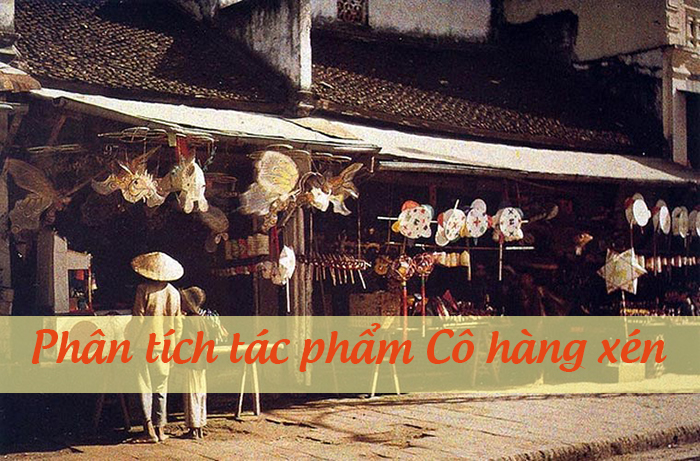 Phân tích Cô hàng xén của Thạch Lam