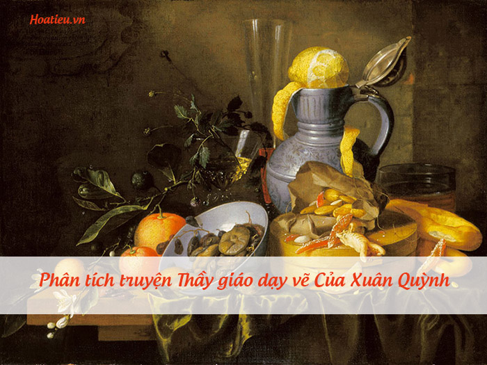 Phân tích Thầy giáo dạy vẽ của Xuân Quỳnh