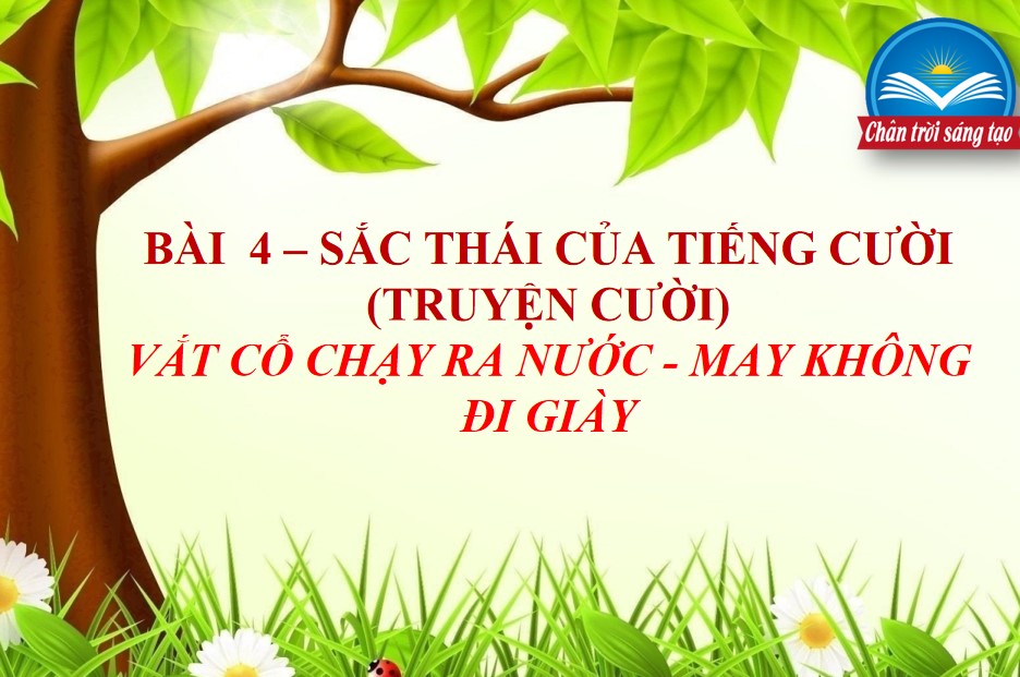 Giáo án PowerPoint Ngữ văn 8 Chân trời sáng tạo bài 4