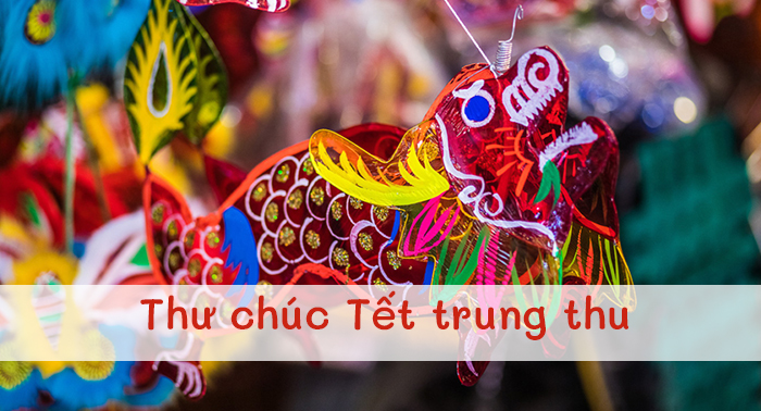 Thư chúc tết trung thu