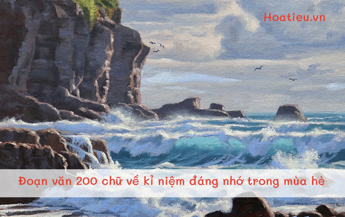 Đoạn văn về kỉ niệm mùa hè có dùng từ tượng thanh, tượng hình