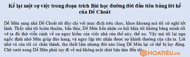 Viết đoạn văn (khoảng 5-7 câu) kể lại một sự việc trong đoạn trích Bài học đường đời đầu tiên