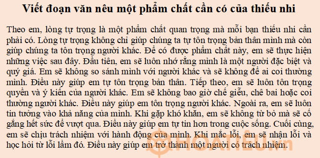 Viết đoạn văn nêu một phẩm chất cần có của thiếu nhi