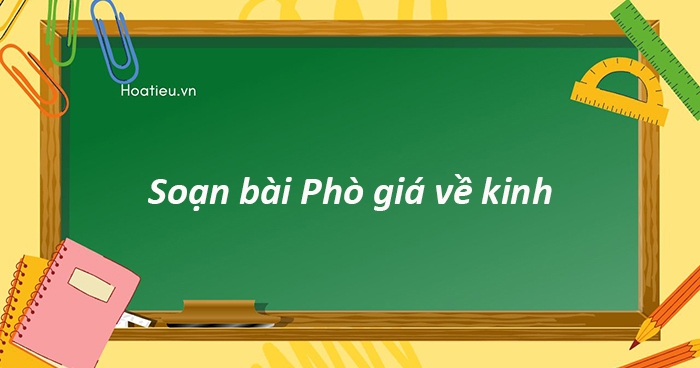 Soạn văn 9 Cánh Diều bài Phò giá về kinh