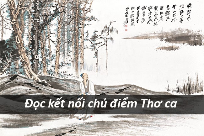 Đọc kết nối chủ điểm Thơ ca