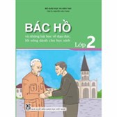 Giáo án Bác Hồ và những bài học về đạo đức, lối sống lớp 2 năm 2024-2025