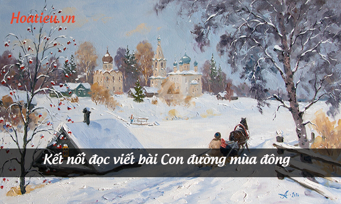 Viết đoạn văn về một hình ảnh mang ý nghĩa tượng trưng trong Con đường mùa đông