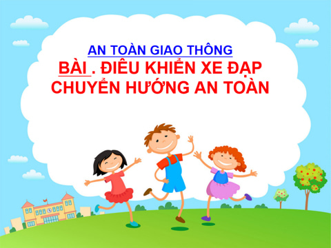 Giáo án PowerPoint An toàn giao thông lớp 5