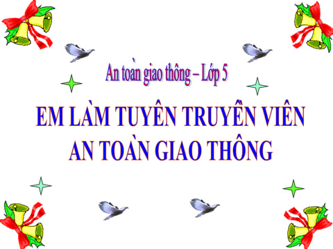 Giáo án PPT An toàn giao thông lớp 5