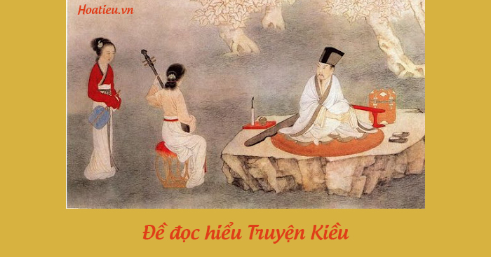 Tổng hợp đề đọc hiểu Truyện Kiều