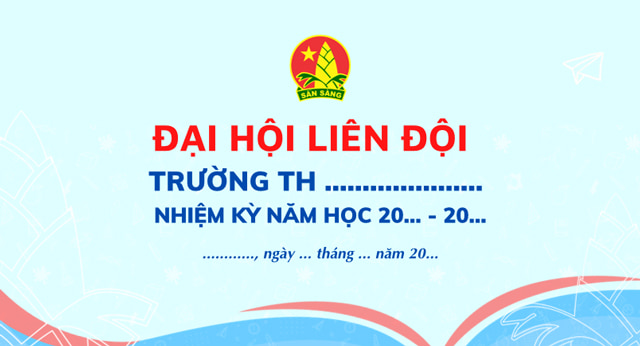 Slide Đại hội Liên Đội