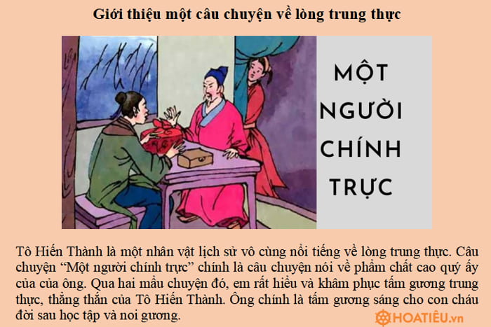 Viết 3-4 câu giới thiệu một câu chuyện về lòng trung thực