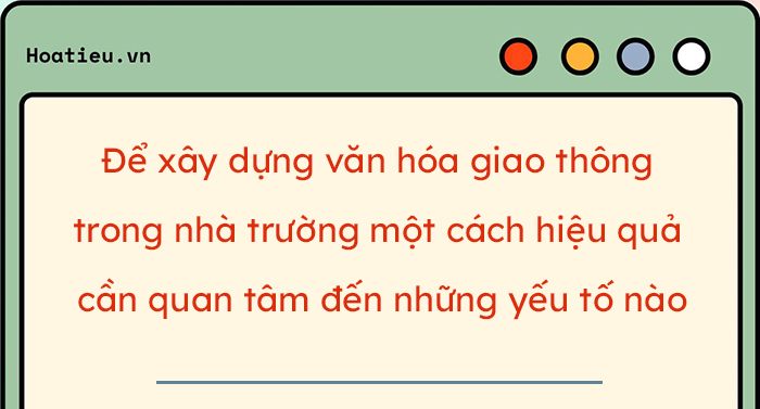 Đáp án câu hỏi tự luận an toàn giao thông cho nụ cười ngày mai giáo viên