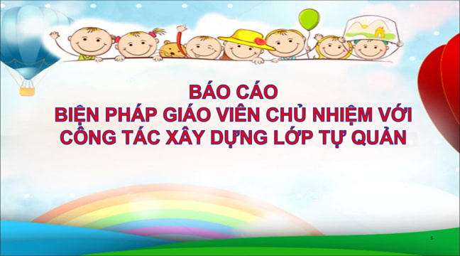 SKKN Biện pháp xây dựng lớp học tự quản trong công tác chủ nhiệm