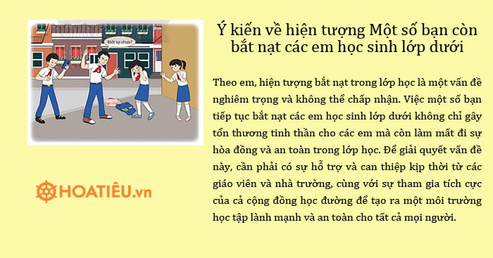 Viết đoạn văn nêu ý kiến về hiện tượng một số bạn học sinh bắt nạt các em lớp dưới
