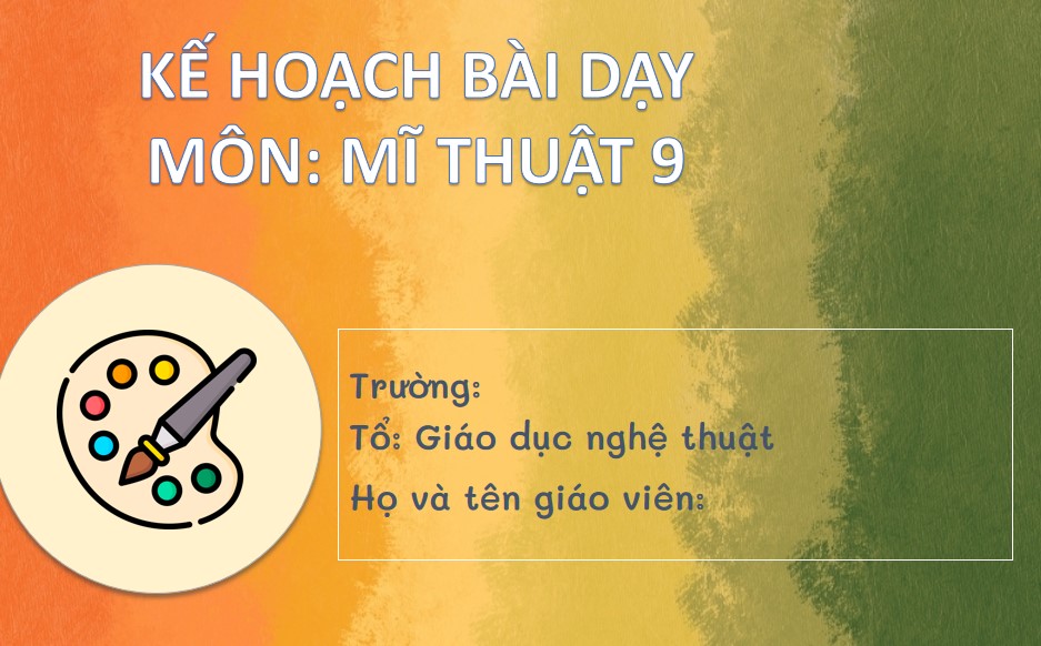Giáo án PowerPoint chủ đề 3 Mĩ thuật 9 KNTT