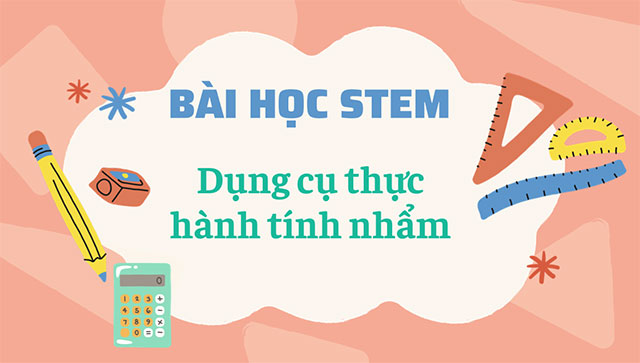 PowerPoint STEM Dụng cụ thực hành tính nhẩm