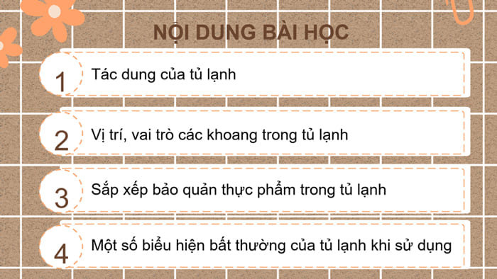 Giáo án PPT Bài 6: Sử dụng tủ lạnh
