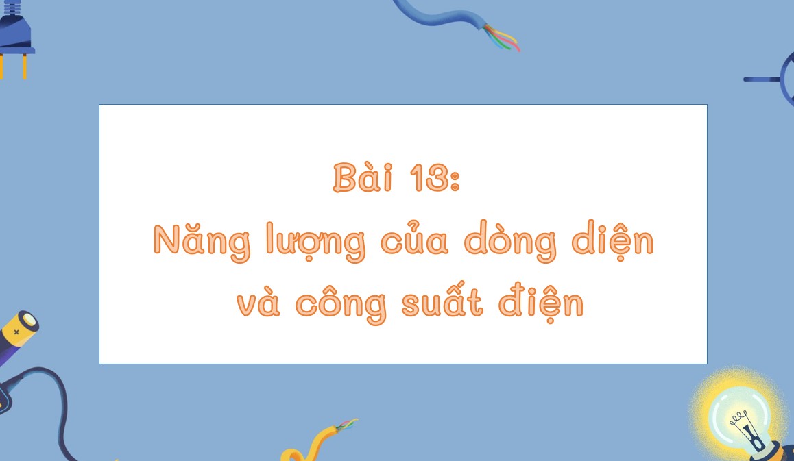 Bài giảng PowerPoint KHTN 9 Kết nối tri thức Bài 13