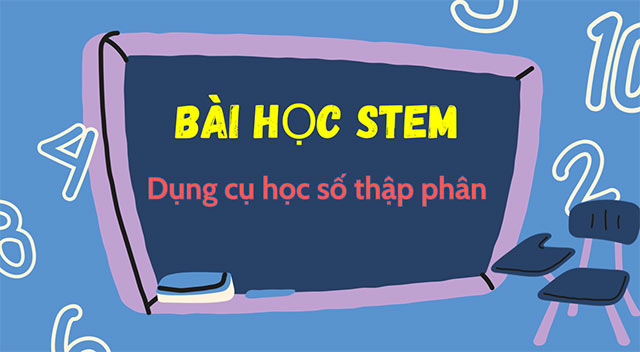 PowerPoint STEM Dụng cụ học số thập phân