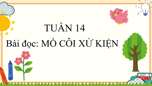 PowerPoint Mồ Côi xử kiện