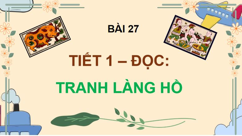 PowerPoint Tranh làng Hồ