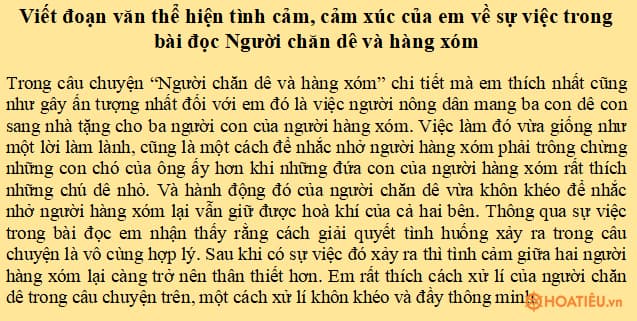 Viết đoạn văn thể hiện tình cảm, cảm xúc của em về sự việc trong bài đọc Người chăn dê và hàng xóm