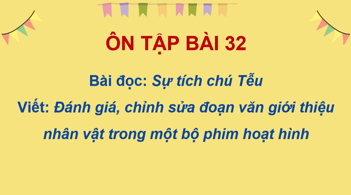 Bài giảng điện tử Tiếng Việt 5 Bài Sự tích chú Tễu