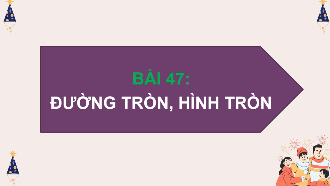 Bài giảng điện tử Đường tròn, hình tròn lớp 5 trang 99