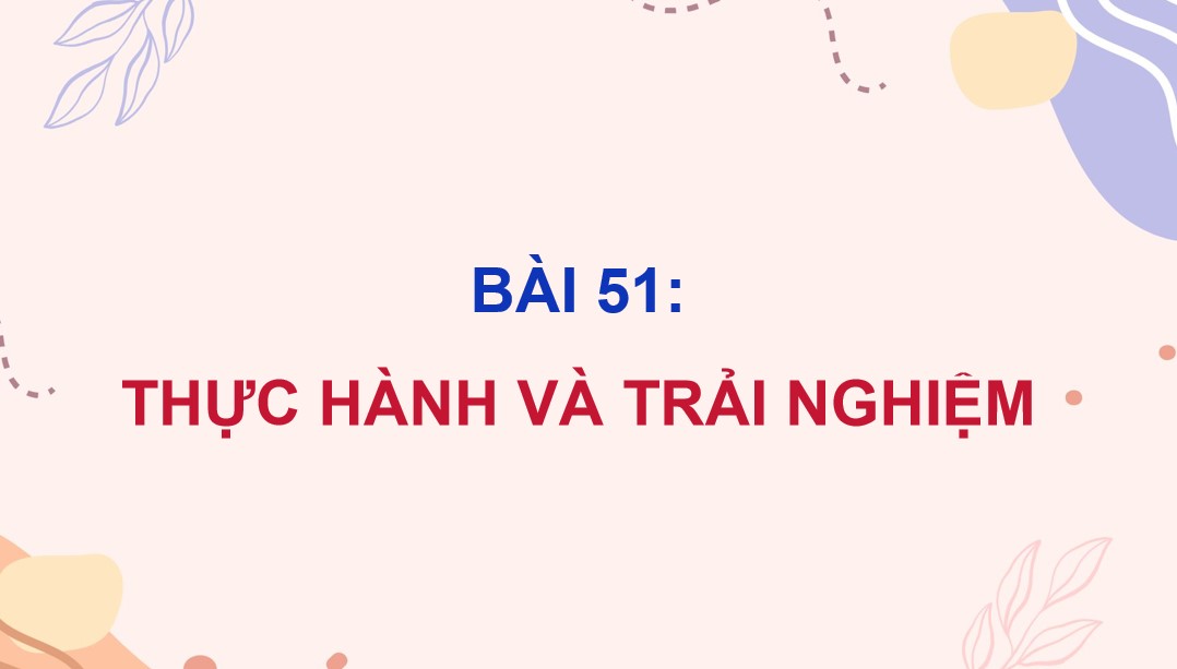 Giáo án điện tử Bài Thực hành và trải nghiệm lớp 5 trang 106
