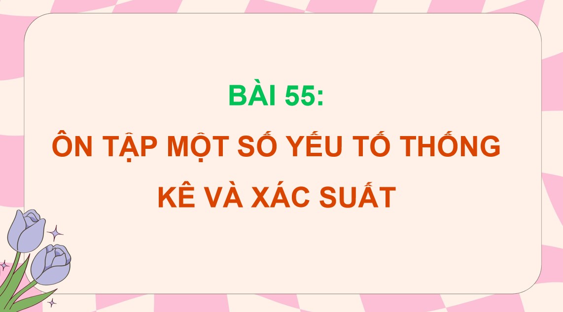 Giáo án điện tử Bài Ôn tập một số yếu tố thống kê và xác suất lớp 5 trang 116