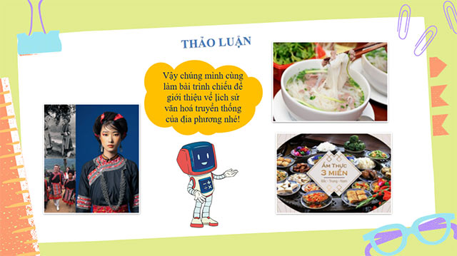 PowerPoint STEM Tạo bài thuyết trình lịch sử văn hóa truyền thống của địa phương