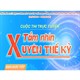 Đáp án thi trực tuyến Tầm nhìn xuyên thế kỷ tỉnh Đồng Nai