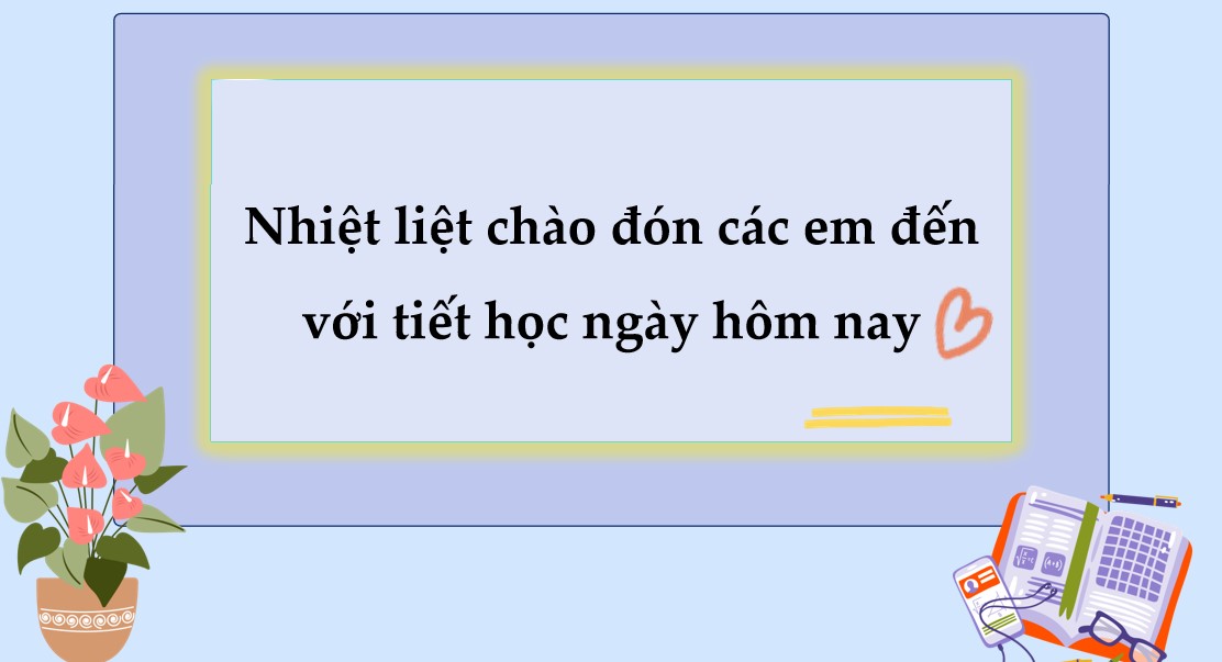 Giáo án điện tử Bài 18 Toán 9 Kết nối tri thức